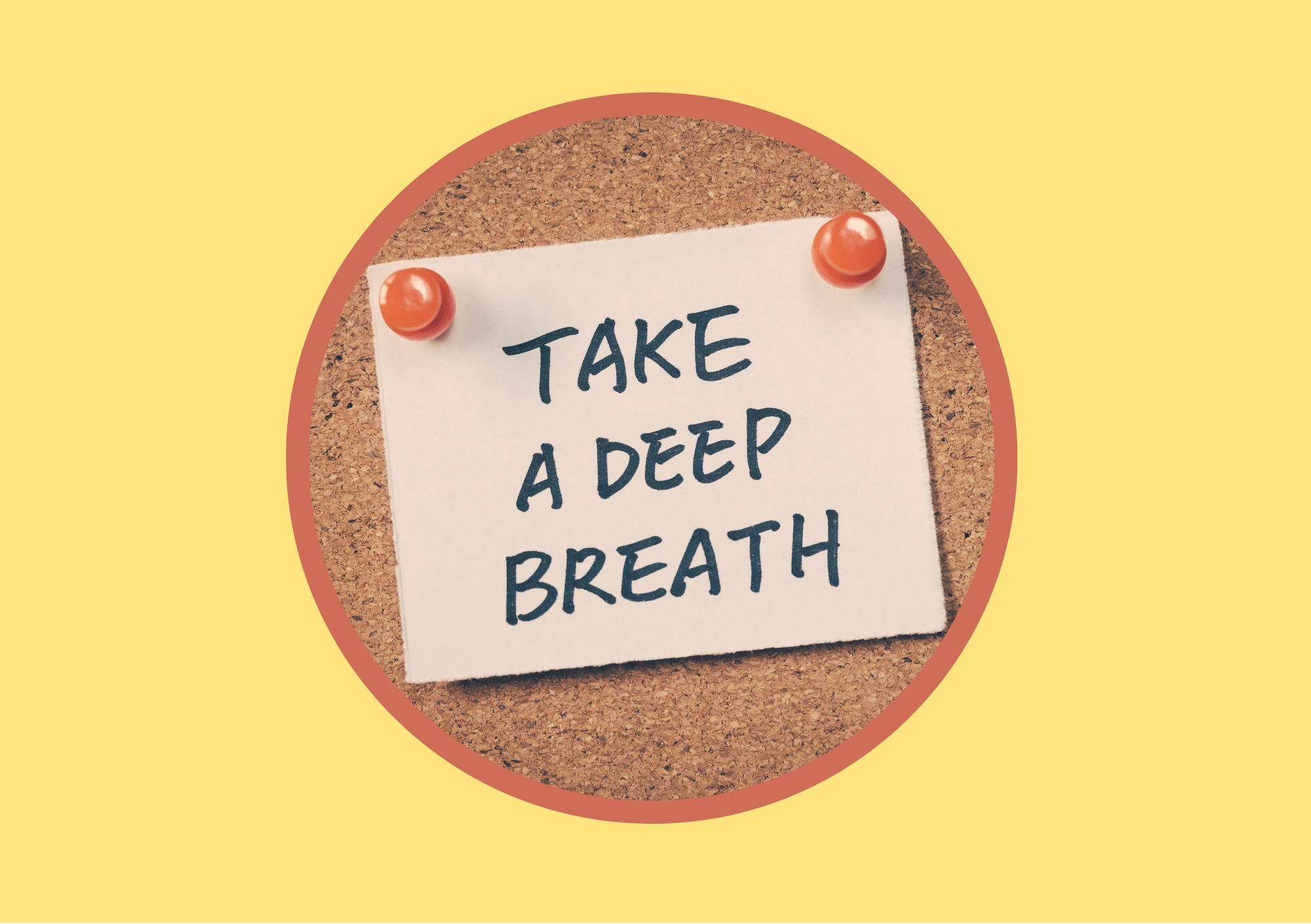 Post-it mit der Aufschrift: Take a deep breath